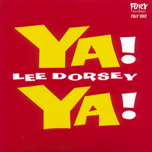 Laden Sie das Bild in den Galerie-Viewer, Lee Dorsey : Ya! Ya! (LP, Album, Mono)

