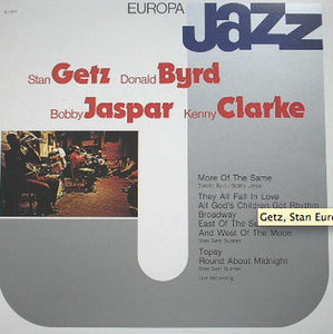 Stan Getz, Donald Byrd, Bobby Jaspar, Kenny Clarke : Europa Jazz (LP, Mono)
