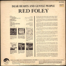 Laden Sie das Bild in den Galerie-Viewer, Red Foley : Dear Hearts And Gentle People (LP, Album)
