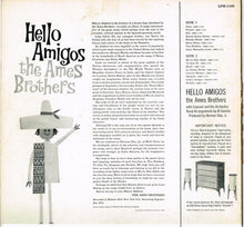 Charger l&#39;image dans la galerie, The Ames Brothers : Hello Amigos (LP, Album, Mono)
