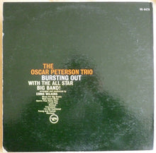Load image into Gallery viewer, The Oscar Peterson Trio : Bursting Out With The All-Star Big Band (LP, Album, Gat)
