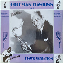 Laden Sie das Bild in den Galerie-Viewer, Coleman Hawkins : Hawk Variation Vol. 1 (LP, Comp)
