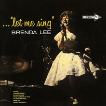 Charger l&#39;image dans la galerie, Brenda Lee : ... &quot;Let Me Sing&quot; (LP, Album, Mono)
