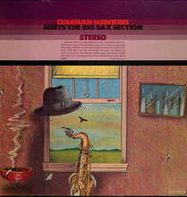 Laden Sie das Bild in den Galerie-Viewer, Coleman Hawkins : Meets The Big Sax Section (LP, RE)
