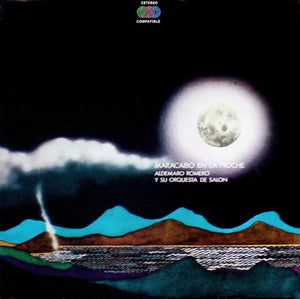 Aldemaro Romero Y Su Orquesta De Salon* : Maracaibo En La Noche (LP, Album, RE)