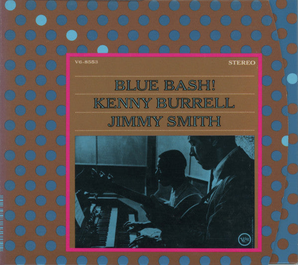 Kenny Burrell, Jimmy Smith : Blue Bash! (CD, Album, RE, RM, Dig)