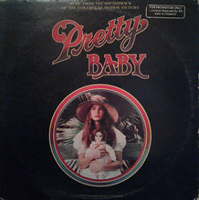 Load image into Gallery viewer, Various : Pretty Baby (Music From The Soundtrack Of The Paramount Motion Picture) (LP, Album)
