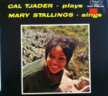 Laden Sie das Bild in den Galerie-Viewer, Cal Tjader, Mary Stallings : Cal Tjader-Plays Mary Stallings-Sings (LP, Album, RE, RM, Red)
