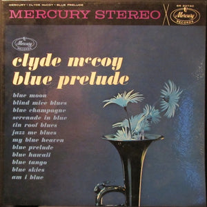 Clyde McCoy : Blue Prelude (LP, Album, Promo)