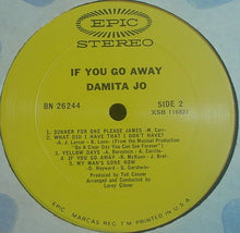 Load image into Gallery viewer, Damita Jo : If You Go Away (LP, Album)
