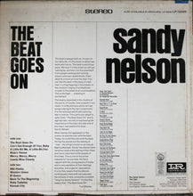 Load image into Gallery viewer, Sandy Nelson : The Beat Goes On (LP, Album, Ind)
