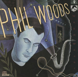 Phil Woods Quartet* : Warm Woods (CD, Album, Mono, RE)