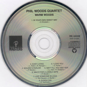 Phil Woods Quartet* : Warm Woods (CD, Album, Mono, RE)