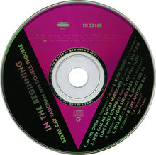 Laden Sie das Bild in den Galerie-Viewer, Stevie Ray Vaughan And Double Trouble* : In The Beginning (CD, Album, Pit)
