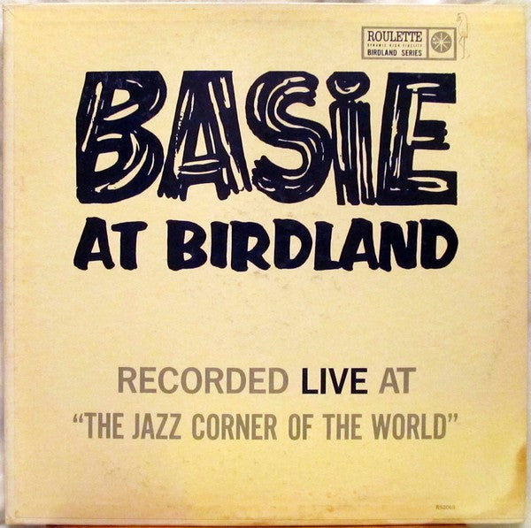 Count Basie & His Orchestra* : Basie At Birdland (LP, Album, Mono)