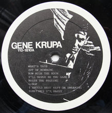 Laden Sie das Bild in den Galerie-Viewer, Gene Krupa And His Orchestra : The Greatest Big Band Combining Swing And Bebop - Gene Krupa 1944-51 And His Great Orchestra Recorded &#39;Live&#39; - The Transition Years (LP, Comp, Mono)
