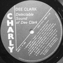 Load image into Gallery viewer, Dee Clark : The Delectable Sound Of Dee Clark (LP, Comp)
