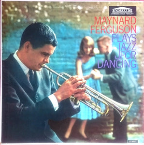 Maynard Ferguson : Maynard Ferguson Plays Jazz For Dancing (LP, Album, RE)