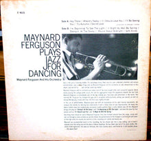 Laden Sie das Bild in den Galerie-Viewer, Maynard Ferguson : Maynard Ferguson Plays Jazz For Dancing (LP, Album, RE)
