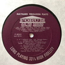 Laden Sie das Bild in den Galerie-Viewer, Maynard Ferguson : Maynard Ferguson Plays Jazz For Dancing (LP, Album, RE)

