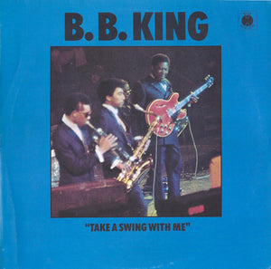B.B. King : Take A Swing With Me (LP, Comp, Mono)