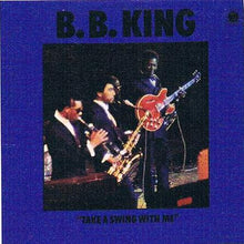 Laden Sie das Bild in den Galerie-Viewer, B.B. King : Take A Swing With Me (LP, Comp, Mono)
