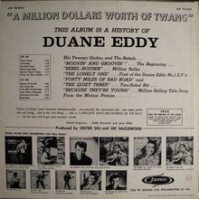Laden Sie das Bild in den Galerie-Viewer, Duane Eddy And The Rebels : $1,000,000.00 Worth Of Twang (LP, Album)
