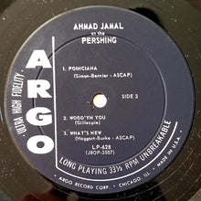 Laden Sie das Bild in den Galerie-Viewer, Ahmad Jamal Trio : Ahmad Jamal At The Pershing (LP, Album, Mono, Bla)
