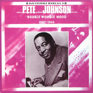 Pete Johnson : Boogie Woogie Mood 1940-1944 (LP, Comp)