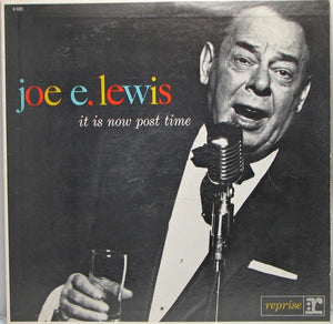 Joe E. Lewis : It Is Now Post Time (LP, Mono)