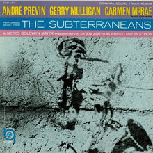 Load image into Gallery viewer, André Previn, Gerry Mulligan, Carmen McRae : Perform Music From The Subterraneans - Original Sound Track Album (LP, Album, Mono)
