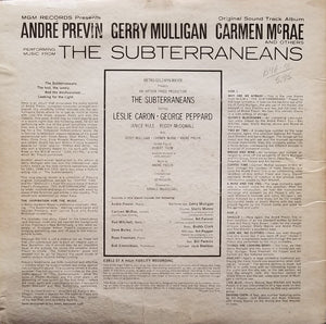 André Previn, Gerry Mulligan, Carmen McRae : Perform Music From The Subterraneans - Original Sound Track Album (LP, Album, Mono)