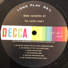 Load image into Gallery viewer, The Carter Family : More Favorites By The Carter Family (LP, Album, Mono)
