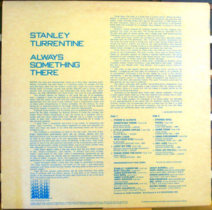 Stanley Turrentine : Always Something There (LP, Album, RE)