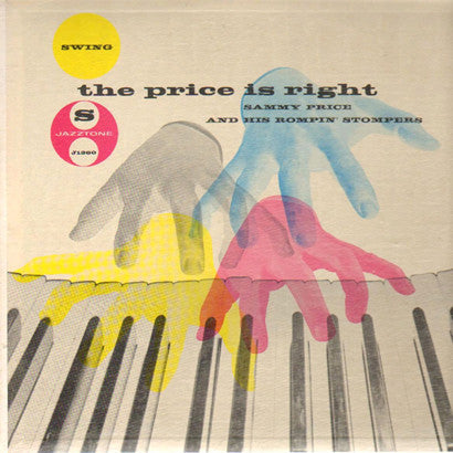 Sammy Price & His Rompin' Stompers : The Price Is Right (LP, Album)