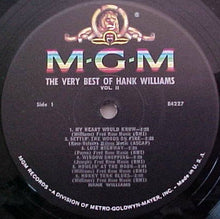Laden Sie das Bild in den Galerie-Viewer, Hank Williams : The Very Best Of Hank Williams Volume 2 (LP, Comp, Mono)
