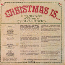 Laden Sie das Bild in den Galerie-Viewer, Various : Christmas Is... (Memorable Songs Of Christmas By Great Artists Of Our Time) (LP, Comp, Ter)

