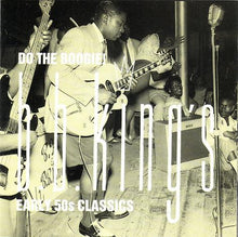 Load image into Gallery viewer, B.B. King : Do The Boogie! Early 50s Classics (CD, Comp, Mono)
