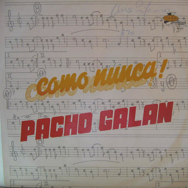 Pacho Galán : Como Nunca!! (LP, Album)