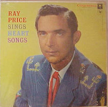 Laden Sie das Bild in den Galerie-Viewer, Ray Price : Sings Heart Songs (LP, Album, Mono, RE)
