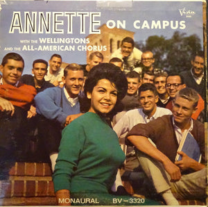 Annette (7) With The Wellingtons And The All American Chorus : Annette On Campus (LP, Album, Mono, Gat)