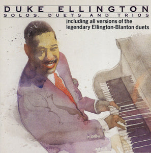 Duke Ellington : Solos, Duets And Trios (CD, Comp)