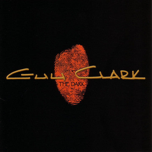 Guy Clark : The Dark (CD, Album)