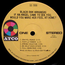 Charger l&#39;image dans la galerie, Black Oak Arkansas : If An Angel Came To See You, Would You Make Her Feel At Home? (LP, Album, PR,)
