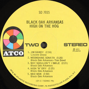 Black Oak Arkansas : High On The Hog (LP, Album, Pre)