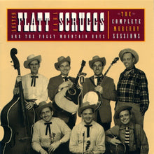 Load image into Gallery viewer, Lester Flatt, Earl Scruggs* &amp; The Foggy Mountain Boys : The Complete Mercury Sessions (CD, Comp)
