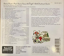 Load image into Gallery viewer, Hardrock Gunter &amp; The Rhythm Rockers : Gonna Rock &#39;N&#39; Roll, Gonna Dance All Night! (CD, Comp)
