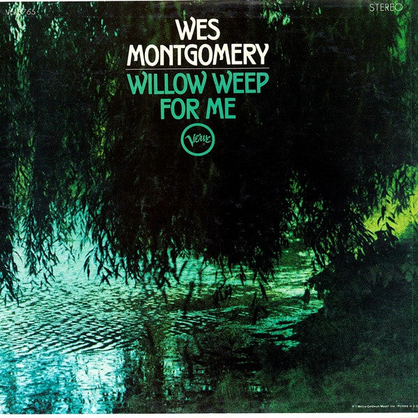 Wes Montgomery : Willow Weep For Me (LP, Album, Club)