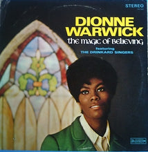 Charger l&#39;image dans la galerie, Dionne Warwick Featuring The Drinkard Singers : The Magic Of Believing (LP, Album)
