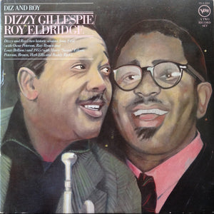 Dizzy Gillespie & Roy Eldridge : Diz And Roy (2xLP, Album, Comp, Gat)
